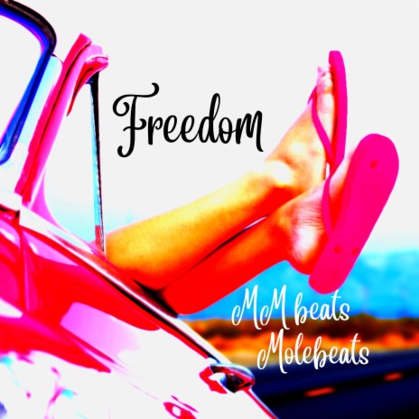 Freedom ft. Molebeats | Boomplay Music