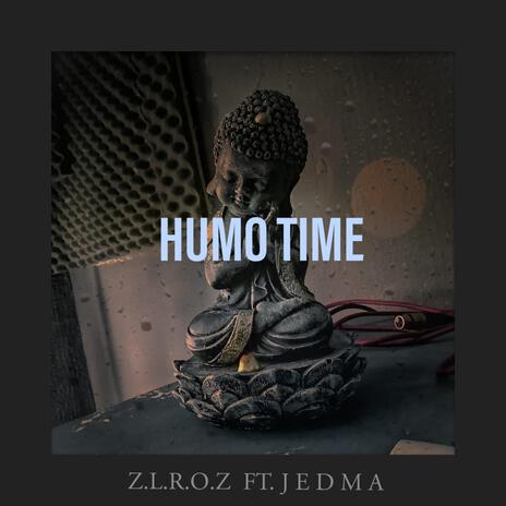 Humotime ft. jedma HTR | Boomplay Music