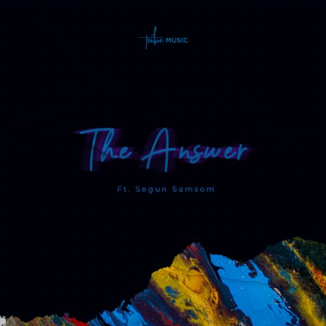 The Answer (Live) ft. Segun Samson | Boomplay Music