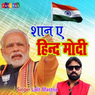 Shaan E Hind Modi