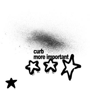 curb/moreimportant