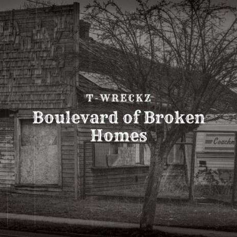 Boulevard of Broken Homes | Boomplay Music