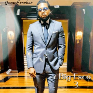 Qwon Escobar (Big Esco 3)