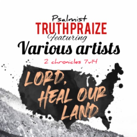 Truth Praize ft various artists | Boomplay Music