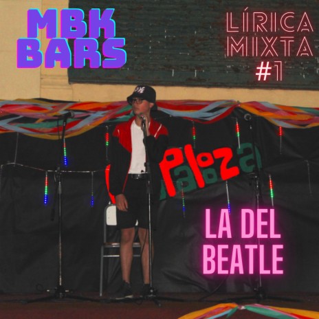 Lírica Mixta #1: La del Beatle | Boomplay Music