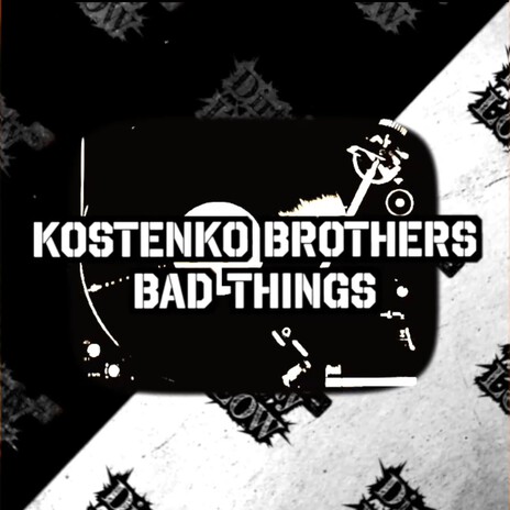 Bad Things (Original Mix) | Boomplay Music