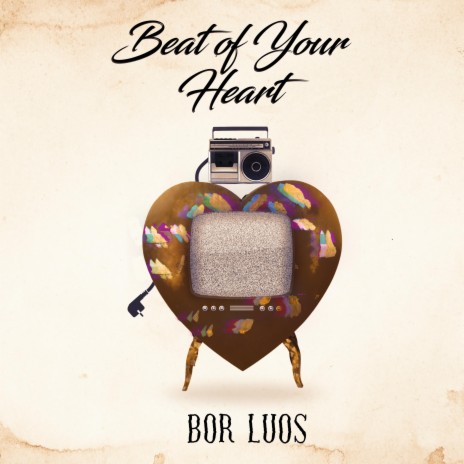 Beat of your heart | Boomplay Music