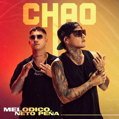 Chao ft. Neto Peña | Boomplay Music