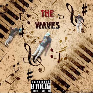 The Waves