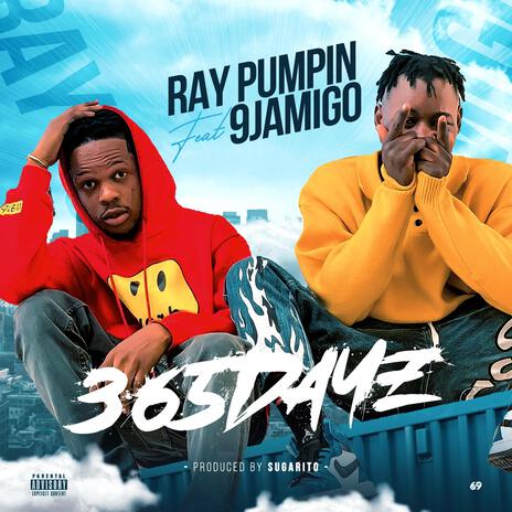 365Dayz ft. 9jamigo | Boomplay Music