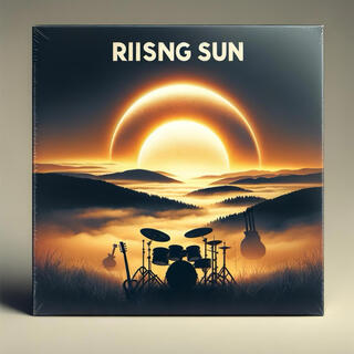 Rising Sun