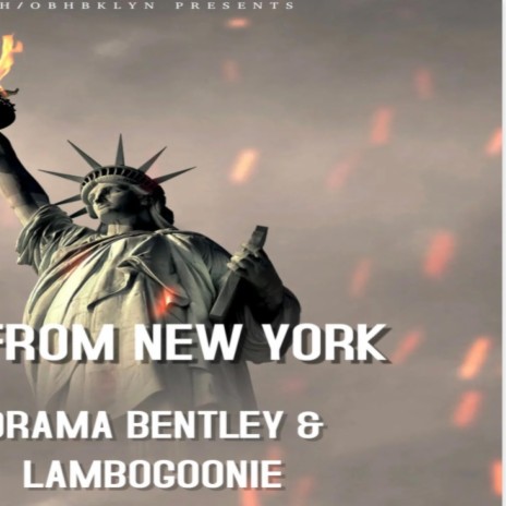 IM FROM NEW YORK ft. LAMBOGOONIE | Boomplay Music