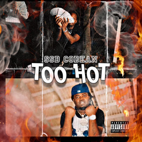 Too Hot | Boomplay Music