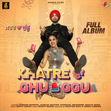 Khatre Da Ghuggu tittle song ft. Gurlej Akhtar | Boomplay Music