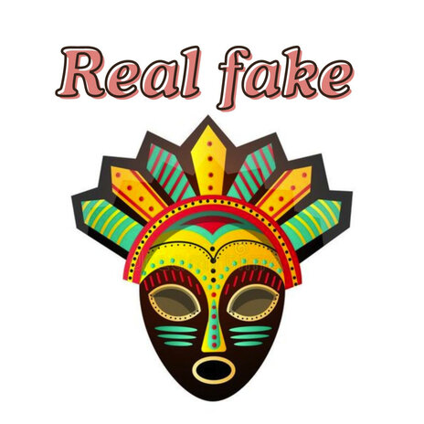 Real Fake | Boomplay Music