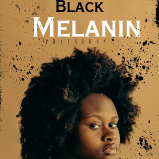 Black Melanin Album