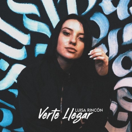 Verte Llegar | Boomplay Music