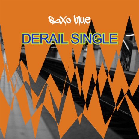 Derail Single | Boomplay Music