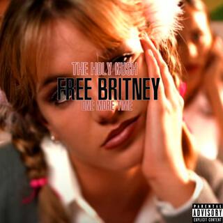 Free Britney (One More Time)