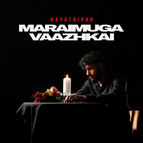 Maraimuga Vaazhkai ft. ABISAN & Athisaiyan Suresh | Boomplay Music