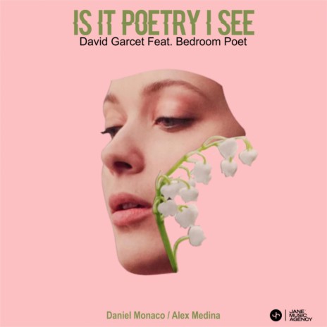 Is it poetry I see (Alex Medina Remix) ft. Bedroom Poet | Boomplay Music