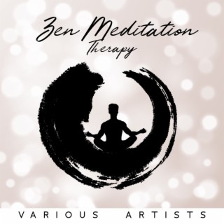 Zen Meditation Therapy: Ambient Music