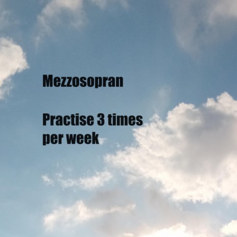 Mezzosopran (Normal Tempo, You sing A, O or La on the tone, choose one) | Boomplay Music