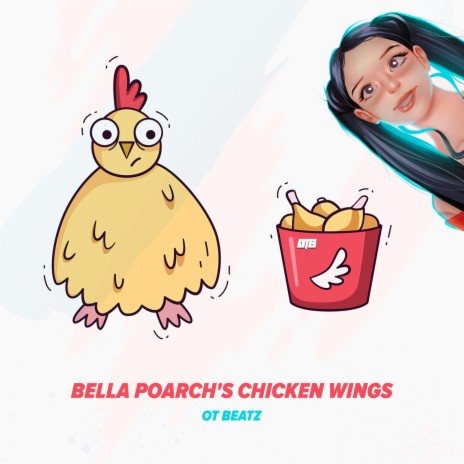 Bella Poarch's Chicken Wings | Boomplay Music