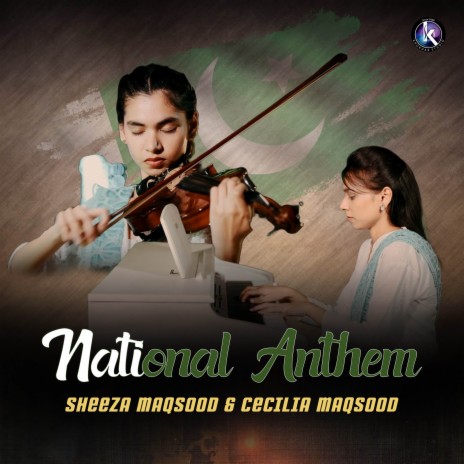 National Anthem ft. Cecilia Maqsood | Boomplay Music