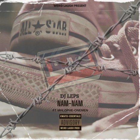 Nam Nam ft. Mhlophe Onemen | Boomplay Music