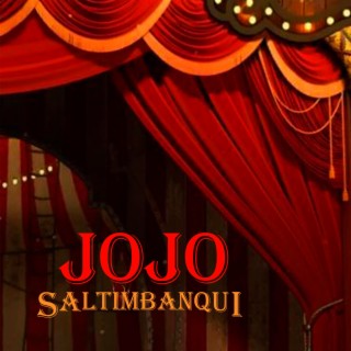 Jojo Saltimbanqui (Original Theater Soundtrack)