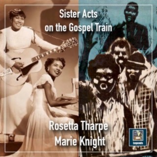 Sister Acts on the Gospel Train