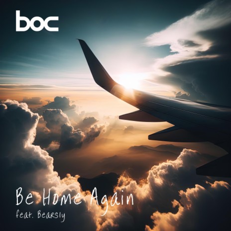 Be Home Again | Boomplay Music