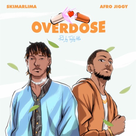 Overdose ft. Afro jiggy | Boomplay Music