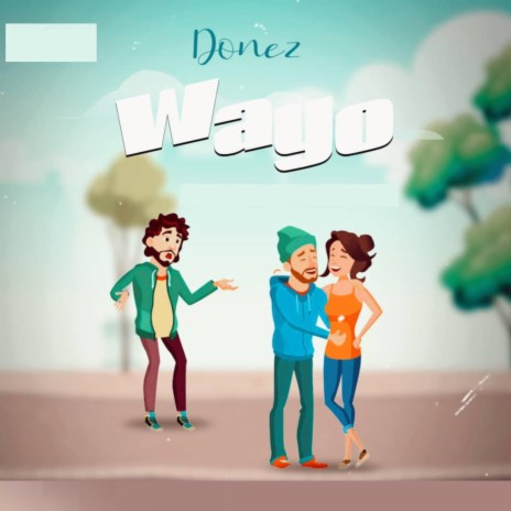 WAYO | Boomplay Music