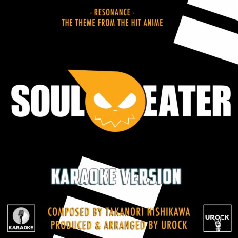 Resonance (From "Soul Eater") | Boomplay Music