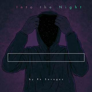 Into The Night