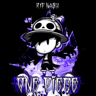 Download R1P NA$H album songs: One Piece | Boomplay Music