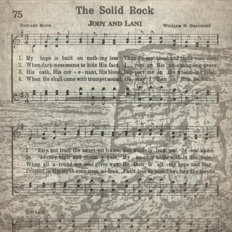 The Solid Rock | Boomplay Music
