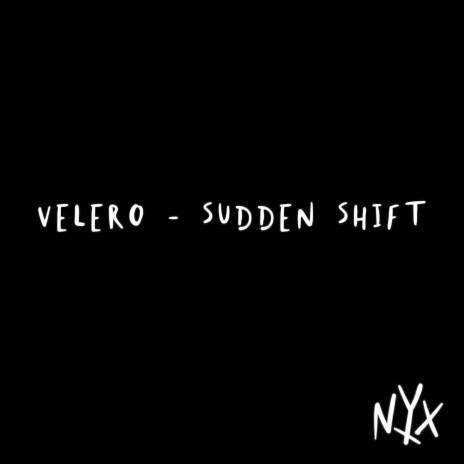 Sudden Shift | Boomplay Music