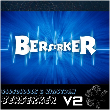 Berserker V2 (ARXUS Release) ft. KingTran | Boomplay Music