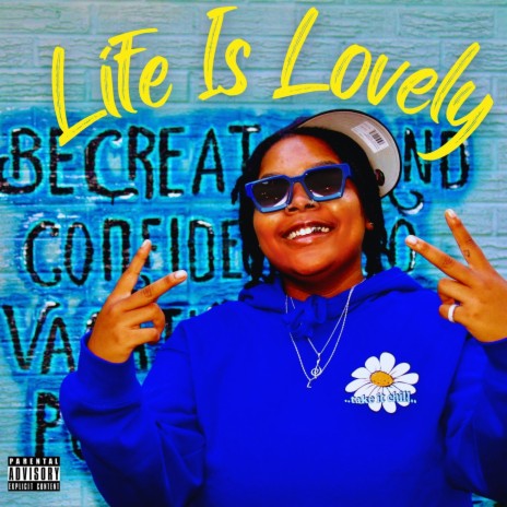 Life Is Lovely | Boomplay Music