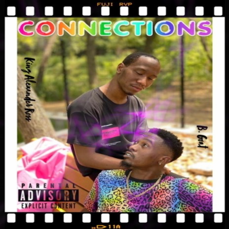 Connections ft. King Alexander Ross | Boomplay Music