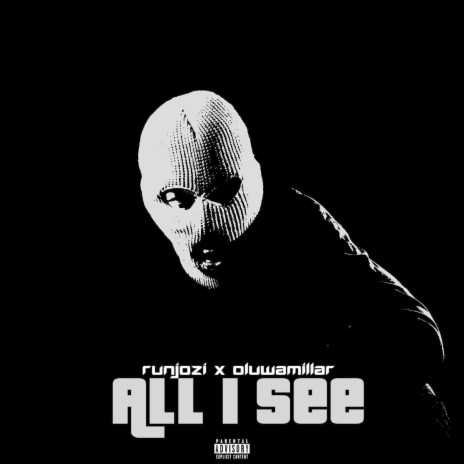 All I See ft. OluwaMillar | Boomplay Music