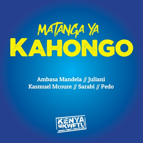 Matanga Ya Kahongo ft. Sarabi, Pedo, Ambasa Mandela & Kasmuel Mcoure | Boomplay Music