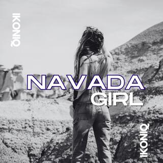 NAVADA GIRL lyrics | Boomplay Music