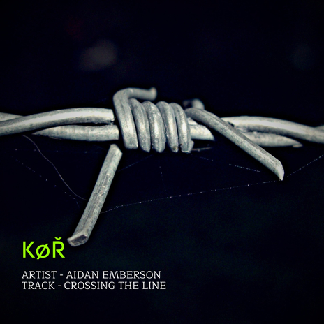 CROSSING THE LINE ft. Kor Trax