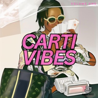 Carti Vibes, Vol. 1