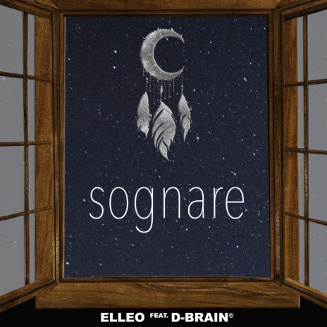 Sognare ft. D-brain | Boomplay Music