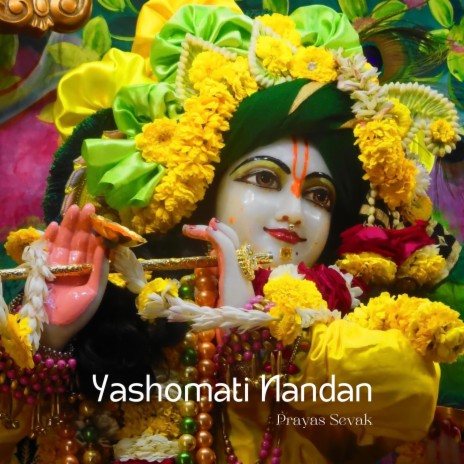 Yashomati Nandan ft. Surbhi Joshi | Boomplay Music